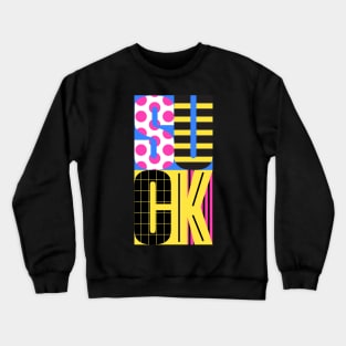 suck Crewneck Sweatshirt